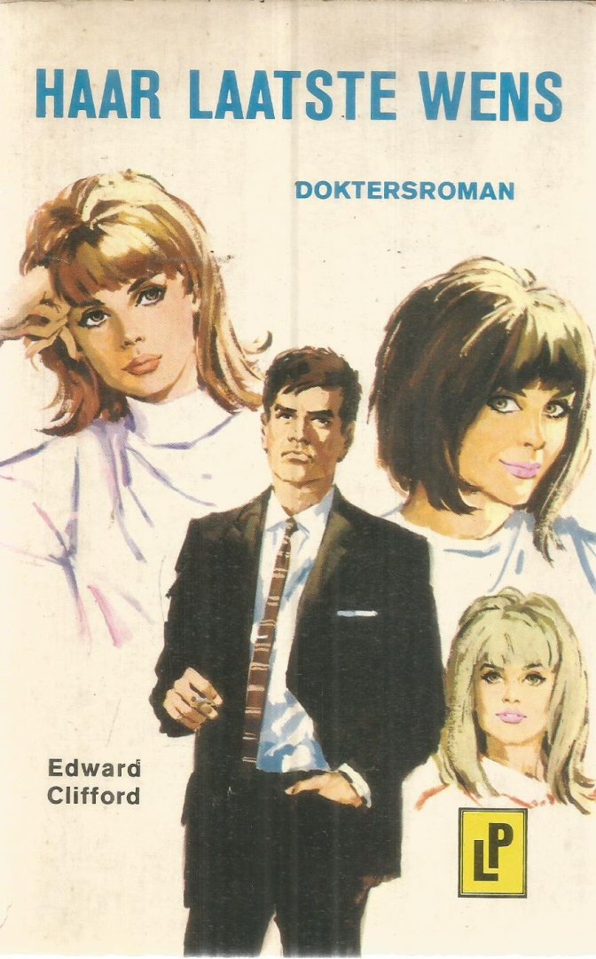 Clifford, Edward - Haar laatste wens
