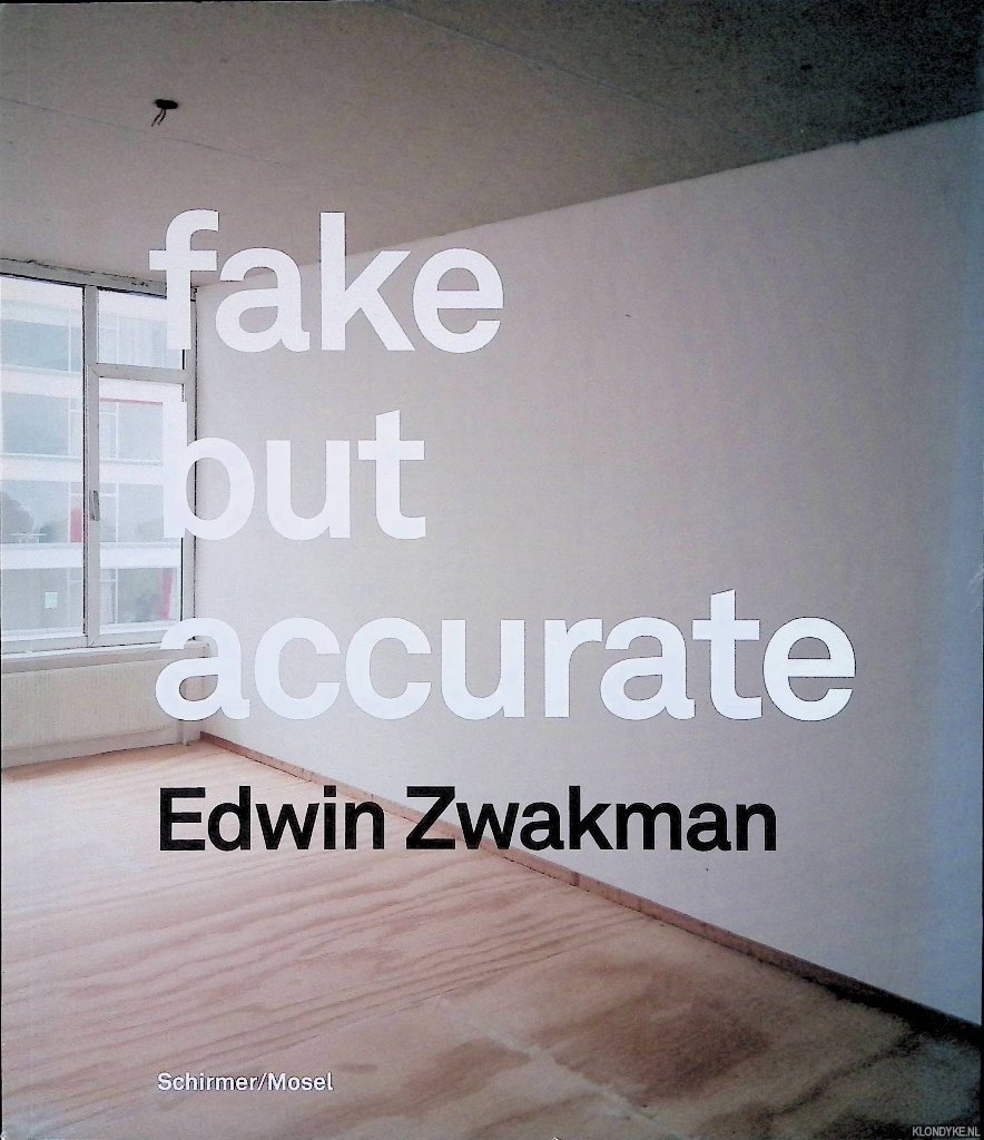 Zwakman, Edwin - Fake but accurate *SIGNED*