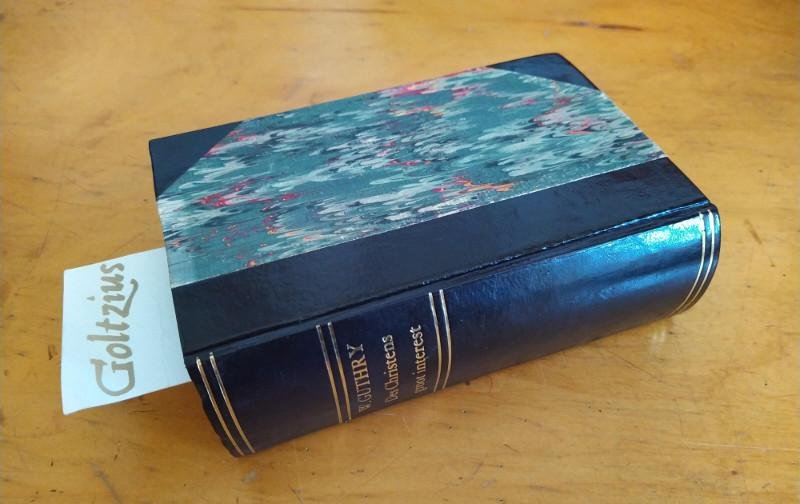 GUTHRY, WILLEM, JAKOBUS KOELMAN (TR.), - Des Christens Groot Interest, ofte het Zalig Deel aan Christus. Getoetst en aangeweezen, wie het heeft ende hoe te verkrijgen. Met een Vertoogh hoe met Godt uytdrucklijck een Verbondt te maacken in 't Engelsch beschreven, door Willem Guthry, D...