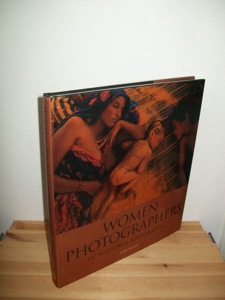 Newman, Cathy - Women Photographers at National Geographic