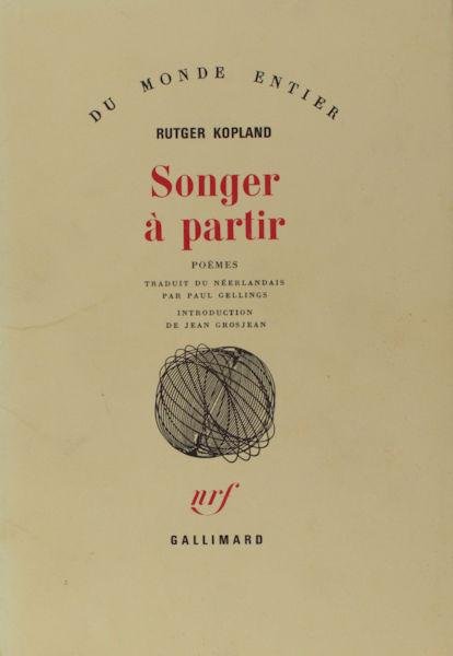 Kopland, Rutger. - Songer à partir.