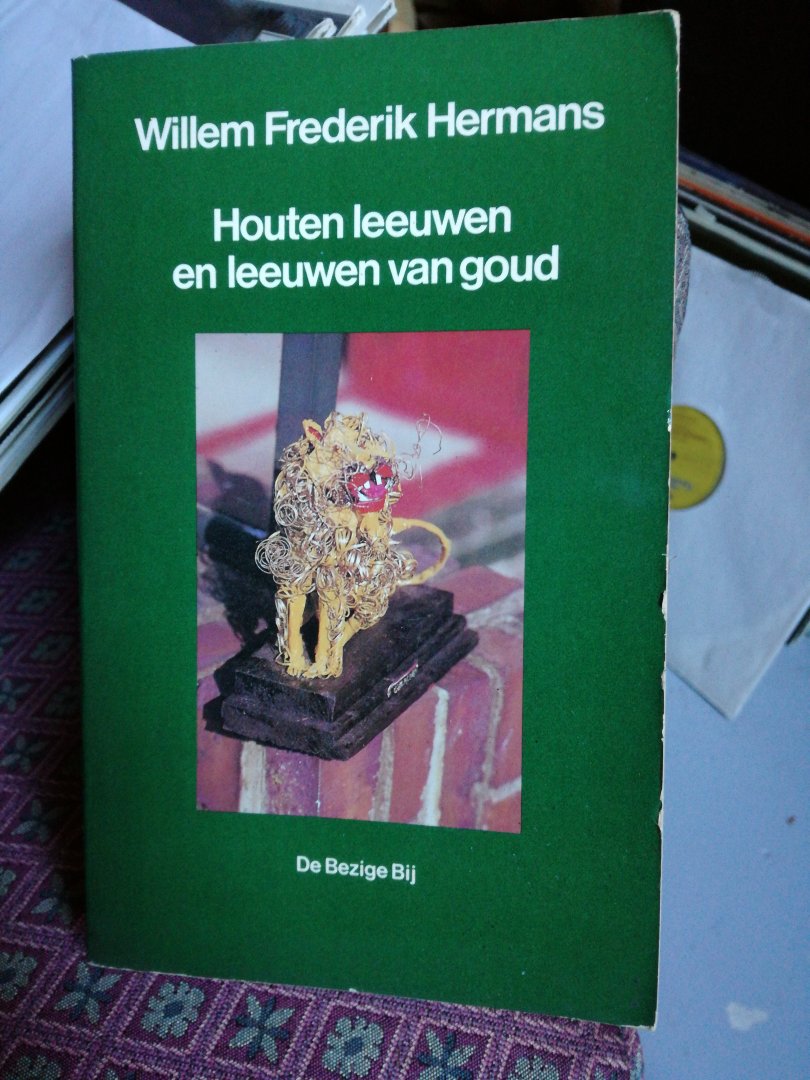 Hermans, W. F. - Houten leeuwen en leeuwen van goud