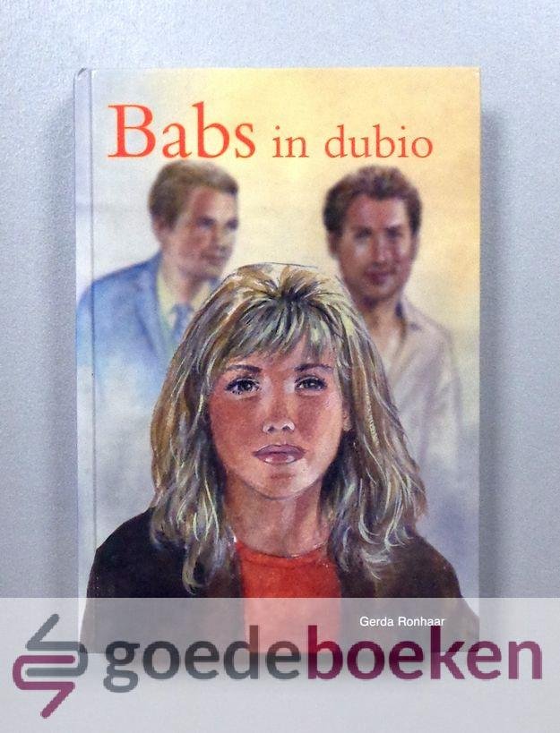 Ronhaar, Gerda - Babs in dubio --- Deel 3 van Babs-serie