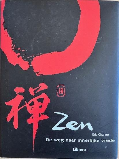 Chaline, Eric - ZEN. De weg naar innerlijke vrede.