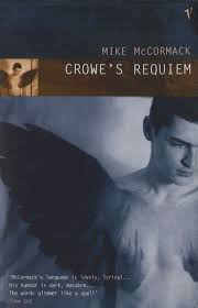 McCormack, Mike - Crowe's Requiem
