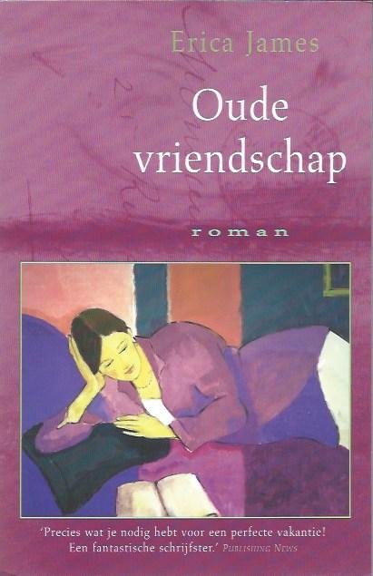James, Erica - Oude vriendschap