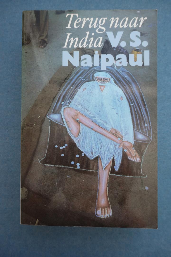 Naipaul, V.S. - Meer dan geloof / druk 1