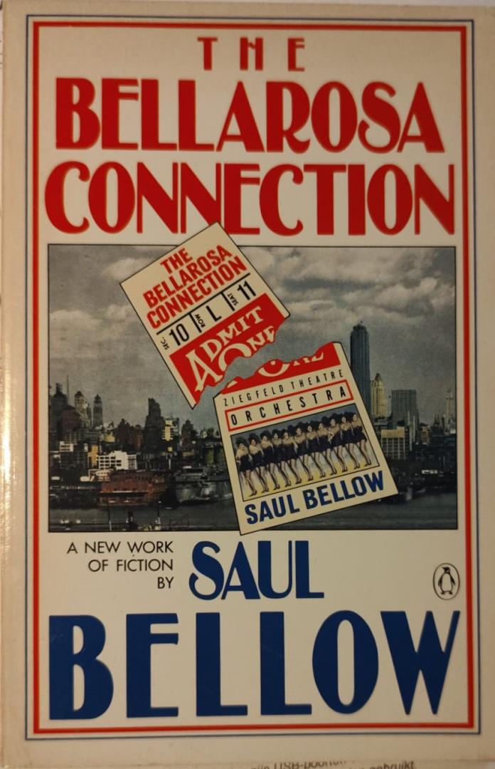 Bellow, Saul - The Bellarosa Connection