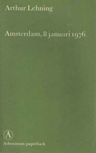 Lehning, Arthur - Amsterdam, 8 januari 1976.