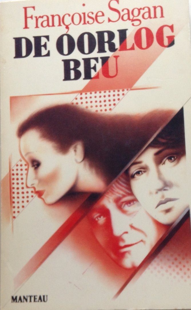 Sagan, Françoise - De oorlog beu