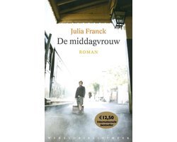 Julia Franck - De middagvrouw