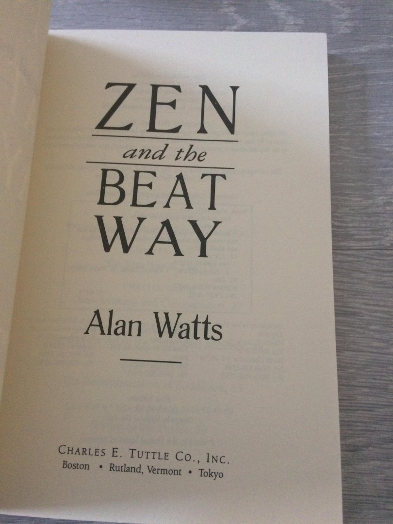 Alan Watts - Zen and The beat way