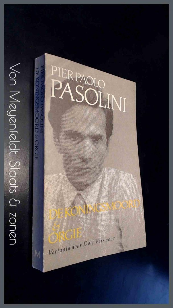 PASOLINI, PIER PAOLO - De koningsmoord & Orgie