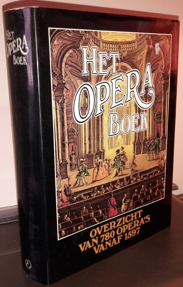 Spaans-van der Bijl, T. (vert. & bewerk.) - Het Opera Boek