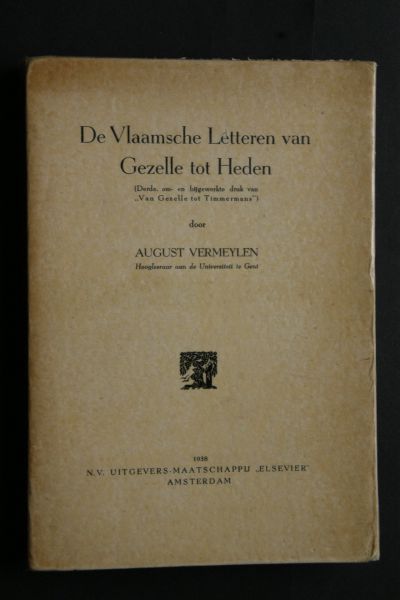 August Vermeylen - De Vlaamsche Letteren van Gezelle tot Heden