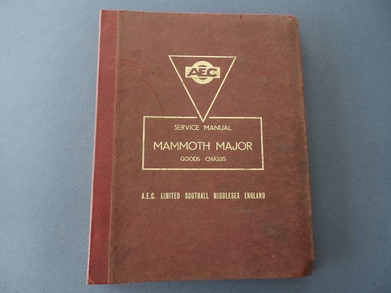 N/A. / A.E.C. Limited. - Service manual for 'Mammoth Major'. Goods chassis.