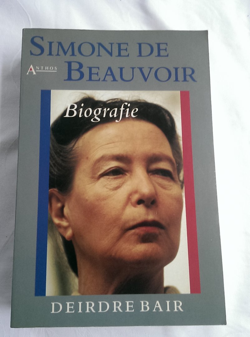 Bair, Deirdre - Simone de Beauvoir. Biografie