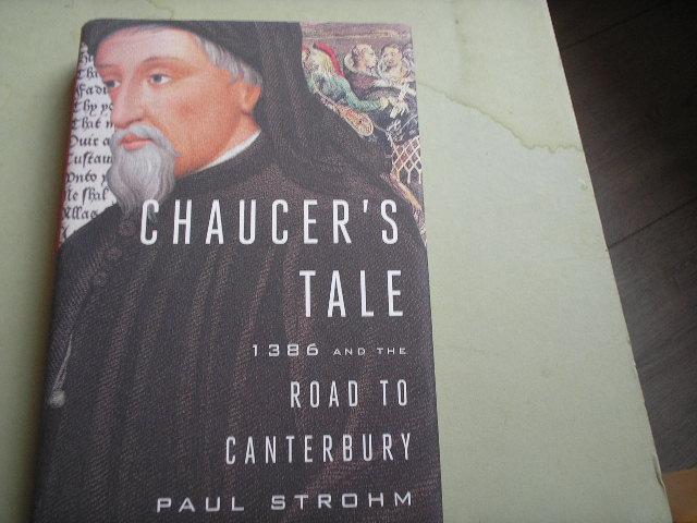 Strohm, Paul - Chaucer's Tale. 1386 and the road to Canterburry