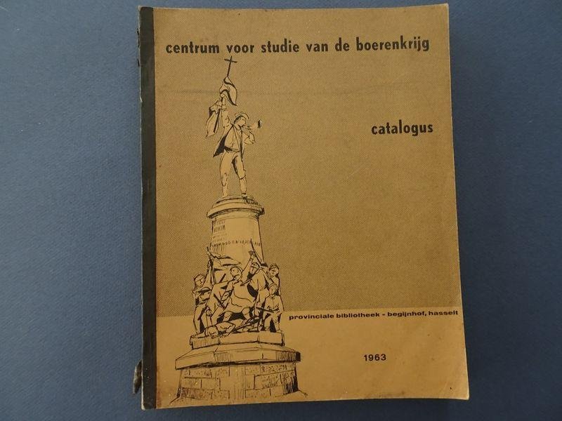 N/A. - L. Roppe (voorw.). - Cataloog van het fonds van het Centrum voor de Studie van de Boerenkrijg.