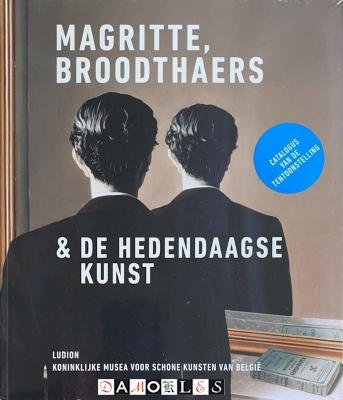 Michel Draguet - Magritte, Broodthaers &amp; de hedendaagse kunst