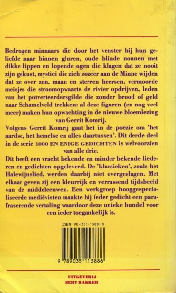 Komrij, Gerrit - De Nederlandse Poëzie van de 12de tot en met de 16de eeuw in 1000 en enige bladzijden