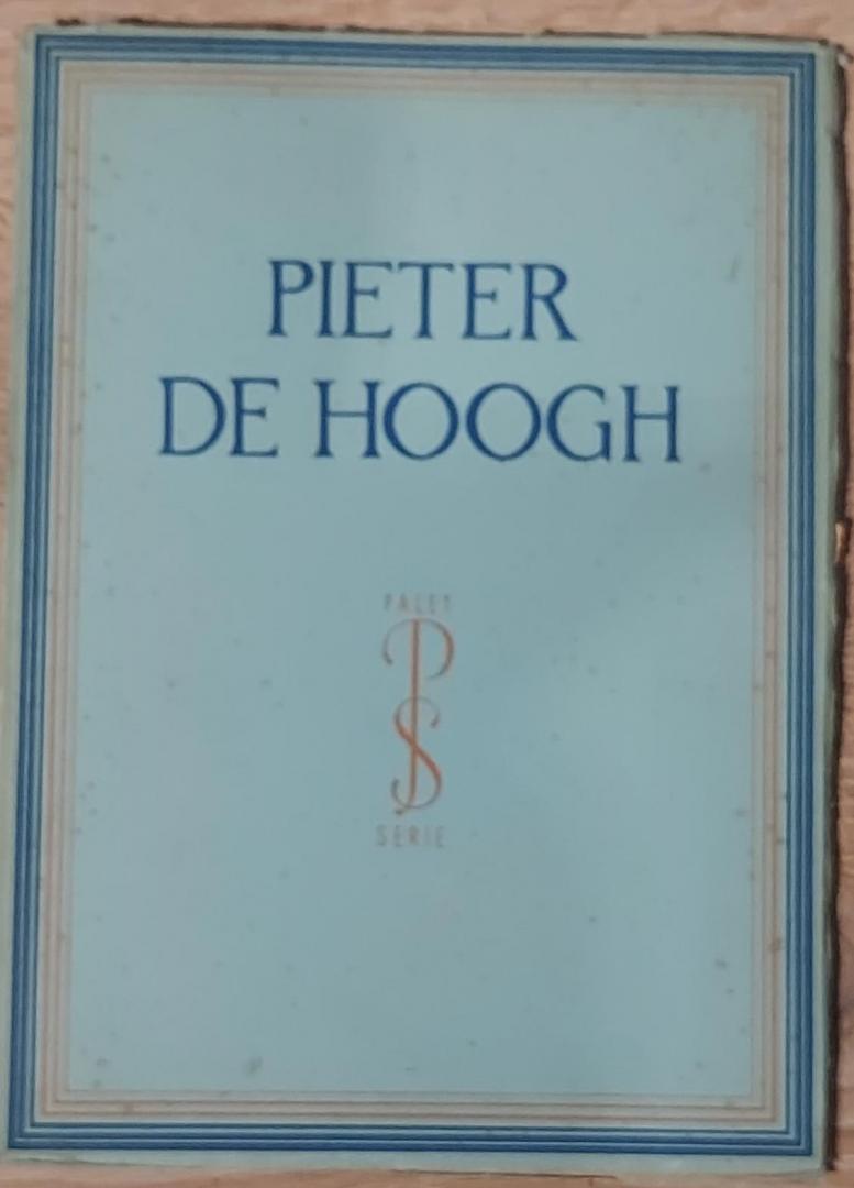 Thienen, Dr. Fr.  Van - Pieter de Hoogh. Palet serie