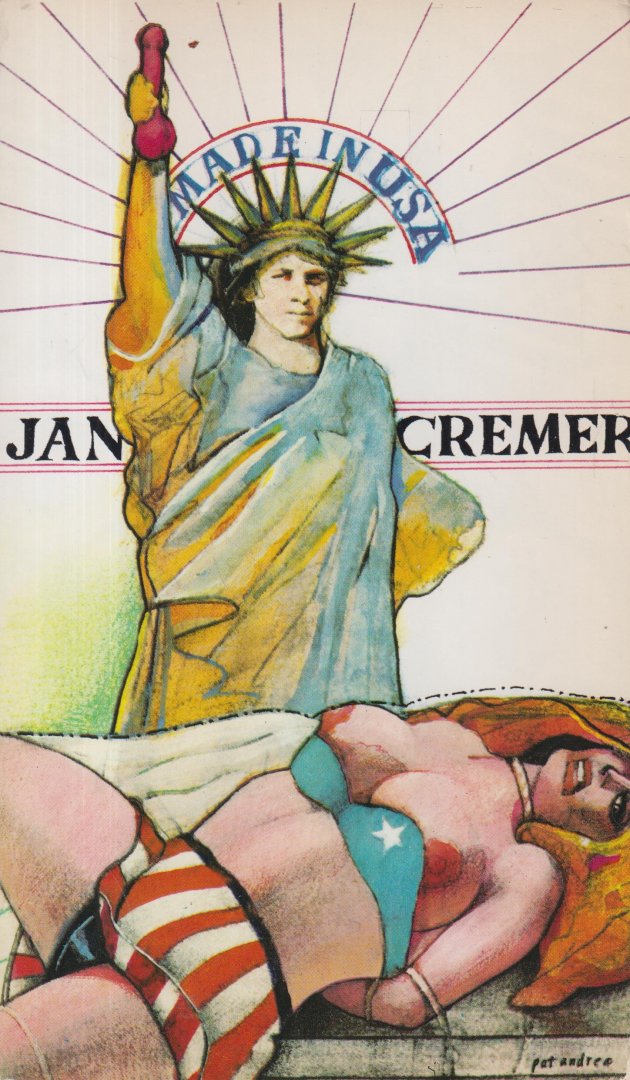 Cremer (Enschede 20 april 1940), Jan - Made in U$A - Made in USA, geschreven U$A, het verslag van Cremers avonturen in de Verenigde Staten in de jaren '60 en '70. Cremer (Enschede 20 april 1940), Jan - Made in U$A - Made in USA, geschreven U$A, het verslag van Cremers avonturen in de Verenigde Staten in de jaren '60 en '70.