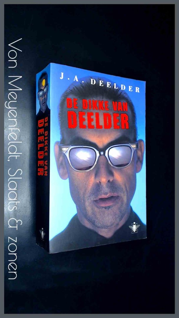 Deelder, J. A. - De dikke van Deelder