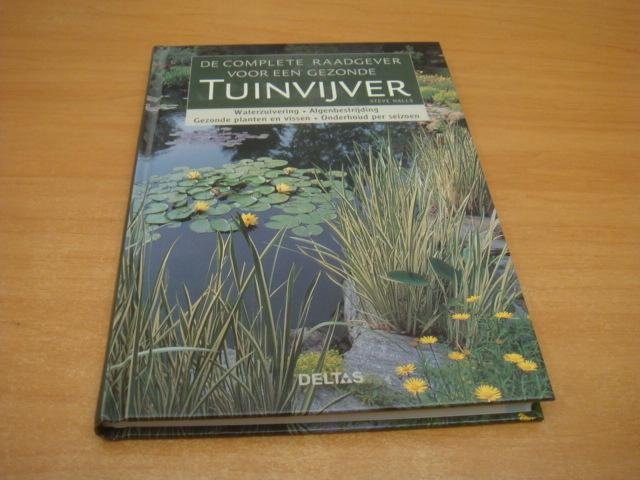 Halls, Steve - De complete raadgever voor een gezonde tuinvijver