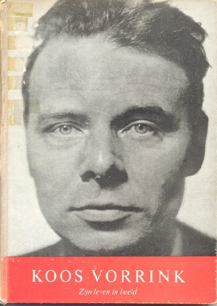 Hulst, H. van - Koos Vorrink. Zijn leven in beeld