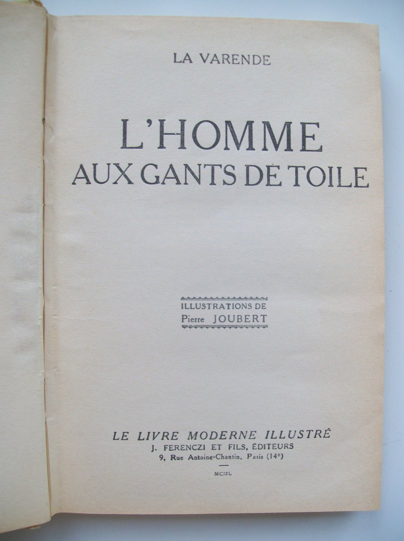 Varende, Jean de la - L'Homme aux Gants de Toile (FRANSTALIG)