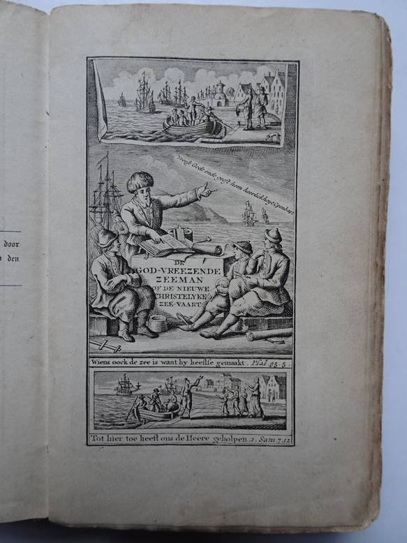 Leeuwaarden, N.S. van. - De Godvreezende Zeeman, of de Nieuwe Christelyke Zeevaart, bestuurd door eene schriftmatige behandeling van XXV Bijbelteksten met Gebeden, Dankzeggingen en Gezangen ter algemeene stichting voor zeevarende lieden, en allen die by de Zee wonen o...