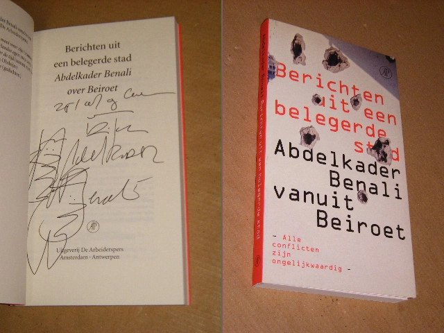 Abdelkader Benali - Berichten uit een belegerde stad [GESIGNEERD] Abdelkader Benali over Beiroet