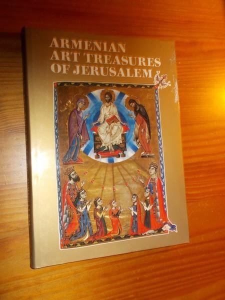 NARKISS, BEZALEL (ED.), - Armenian Art Treasures of Jerusalem.