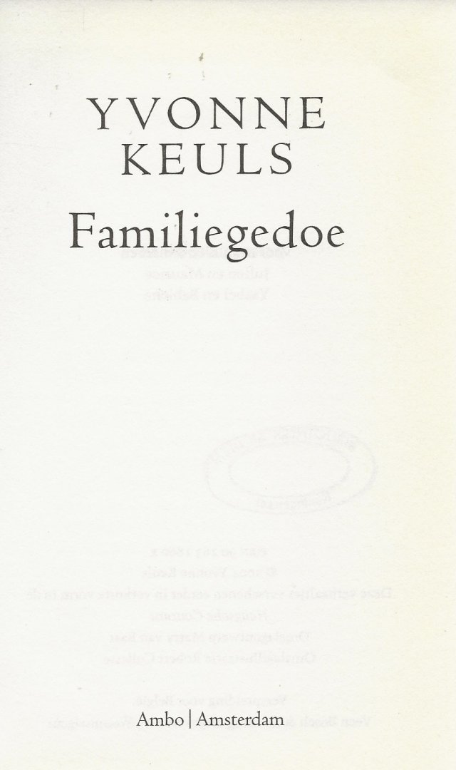 Keuls, Yvonne Omslagontwerp Marry van Baar  en Omslagillustratie Robert Collette - Familiegedoe