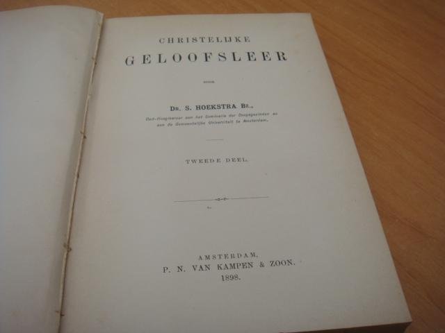 Hoekstra, S - Christelijke geloofsleer deel 1 en 2