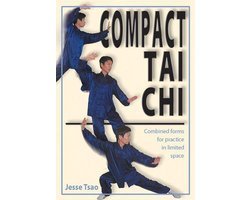 Jesse Tsao - Compact Tai Chi