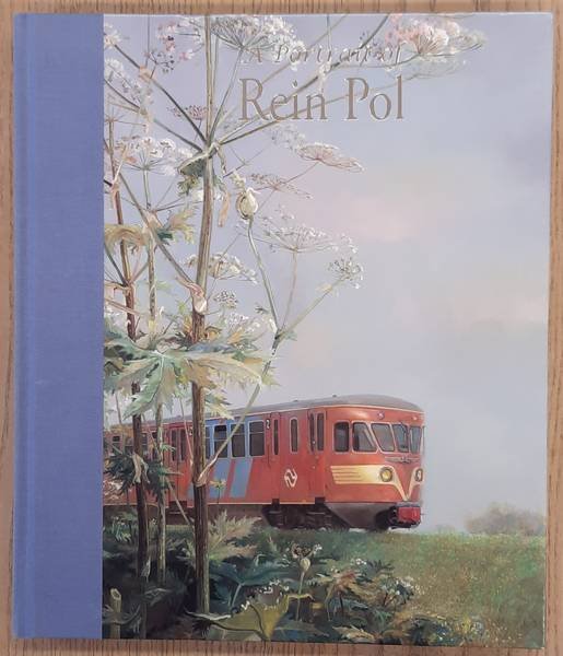 POL, REIN., BOS, ERIC., MØHLMANN, ROB., BRAAKSMA. ARNE PETER. & VRIES, PIETER DE. - A portrait of Rein Pol