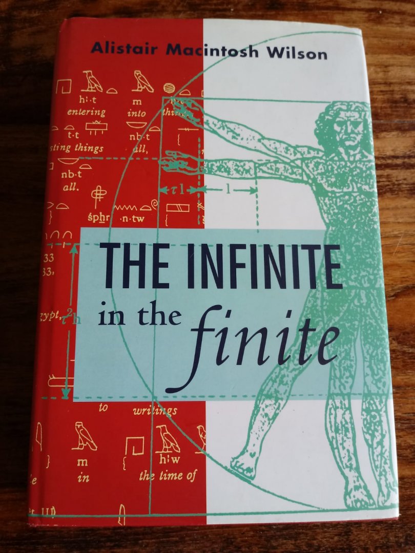 Wilson, Alistair MacIntosh - The Infinite in the Finite