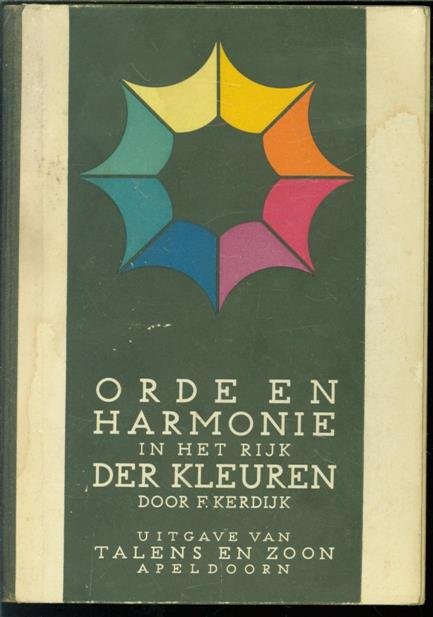 Frits Kerdijk - Orde en harmonie in het rijk der kleuren