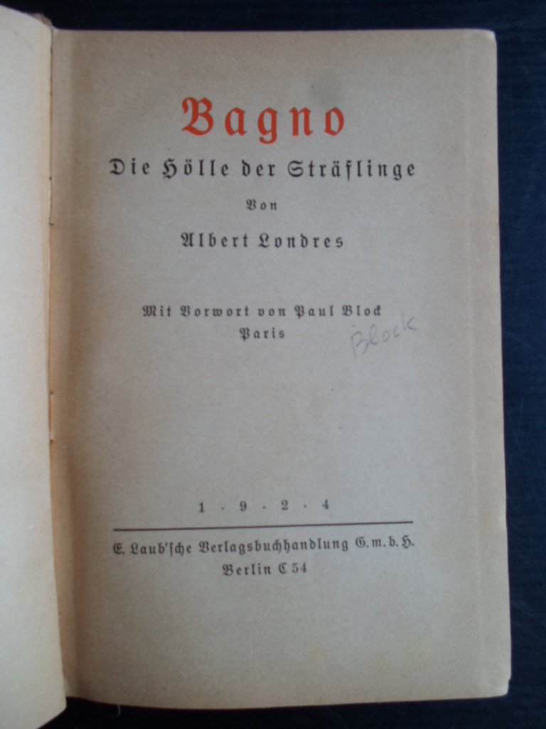 Londres, Albert - Bagno, Die Hölle der Sträflinge