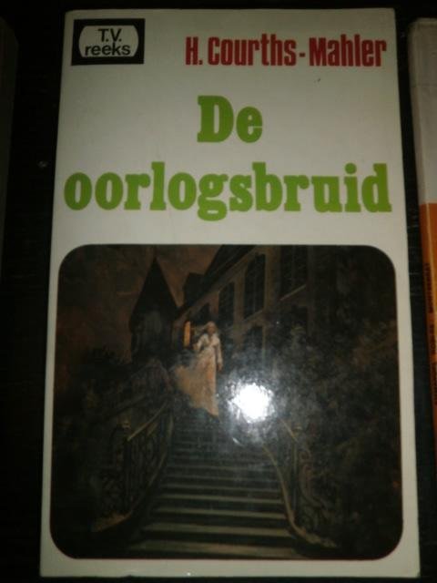 H. Courths-Mahler - De oorlogsbruid