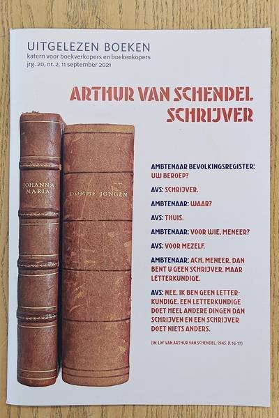 UITGELEZEN BOEKEN. - Arthur van Schendel, schrijver - Uitgelezen Boeken. Katern voor boekverkopers en boekenkopers.  jaargang 20, nummer 2