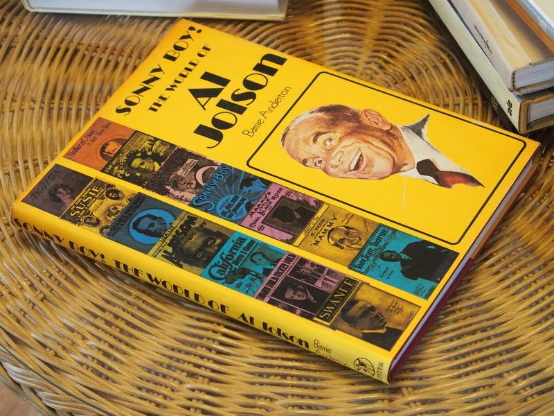 Anderton B. - Sonny boy! The world of Al Jolson
