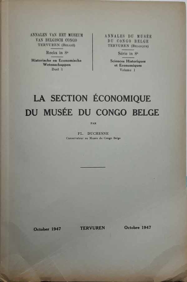 DUCHESNE Fl. - La section économique du musée du Congo Belge