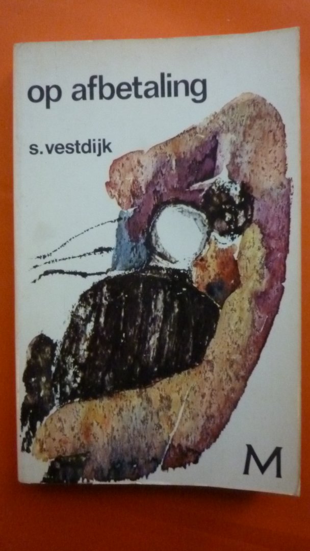 Vestdijk S. - Op afbetaling