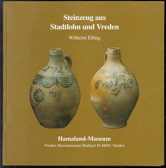 Hamaland-Museum. - Steinzeug aus Stadtlohn und Vreden