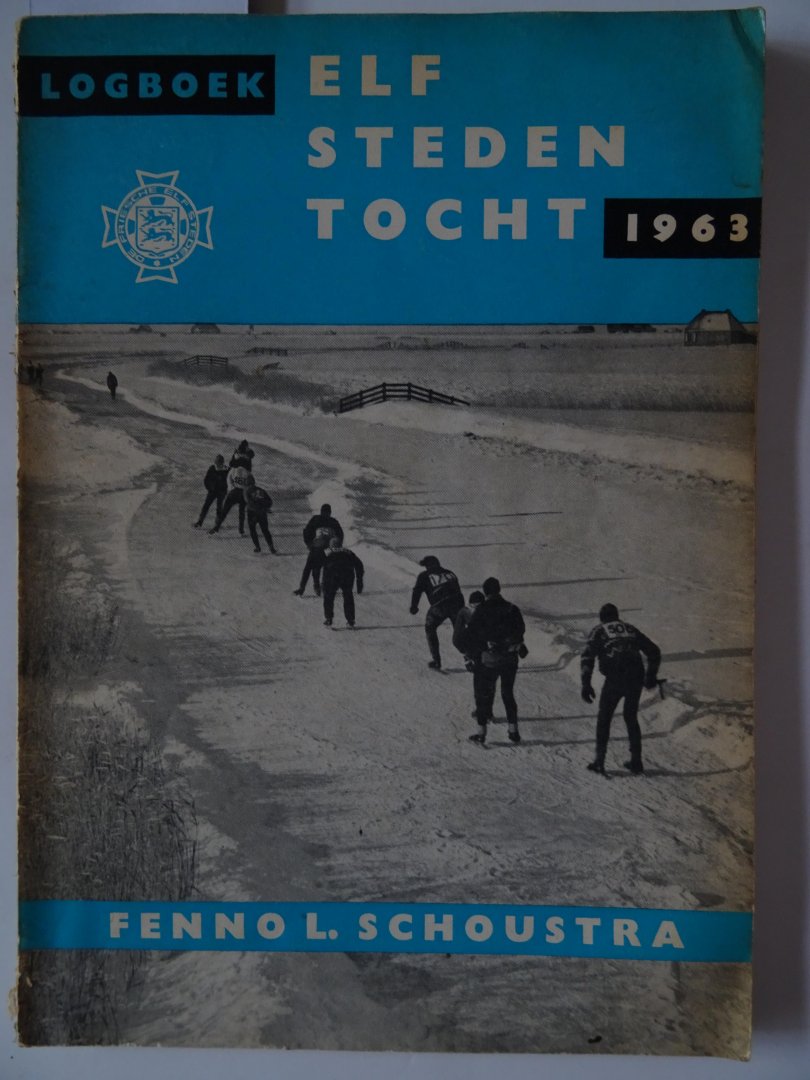 Schoustra, Fenno L. - Logboek elfstedentocht 1963