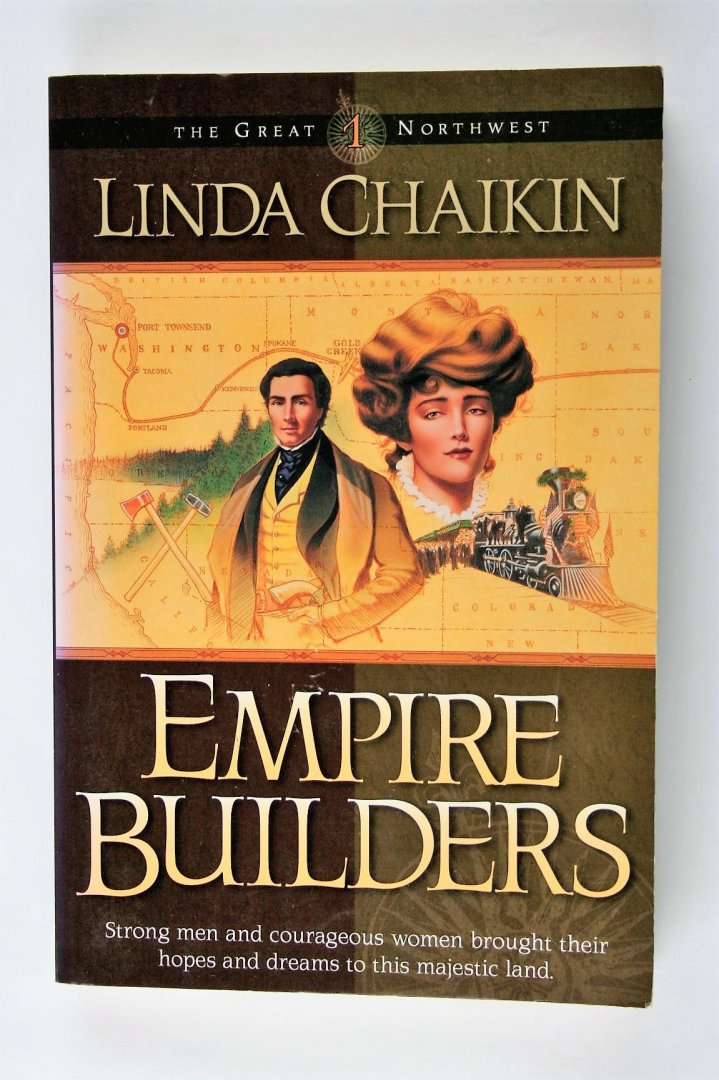 Chaikin, Linda - Empire builders