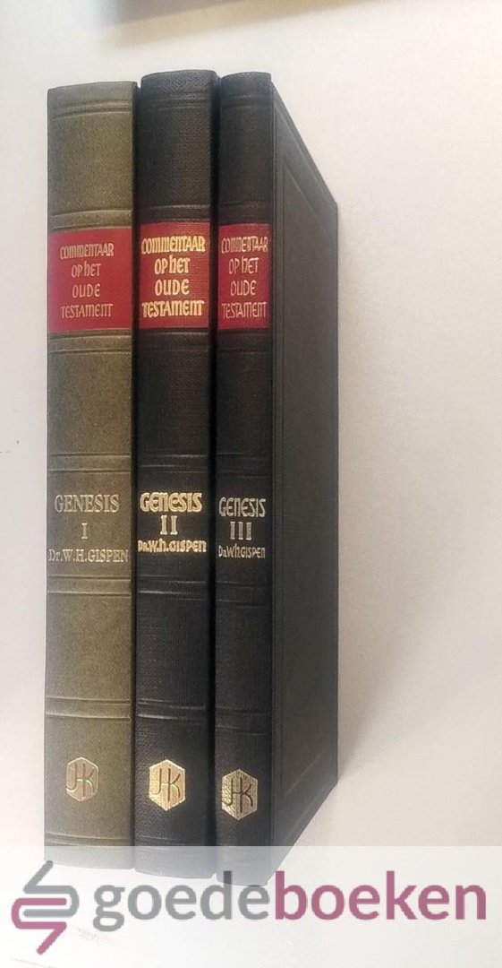 Gispen, Dr. W.H. - Genesis, set 3 delen compleet --- Deel 1, 2 en 3. Commentaar op het Oude Testament (COT)